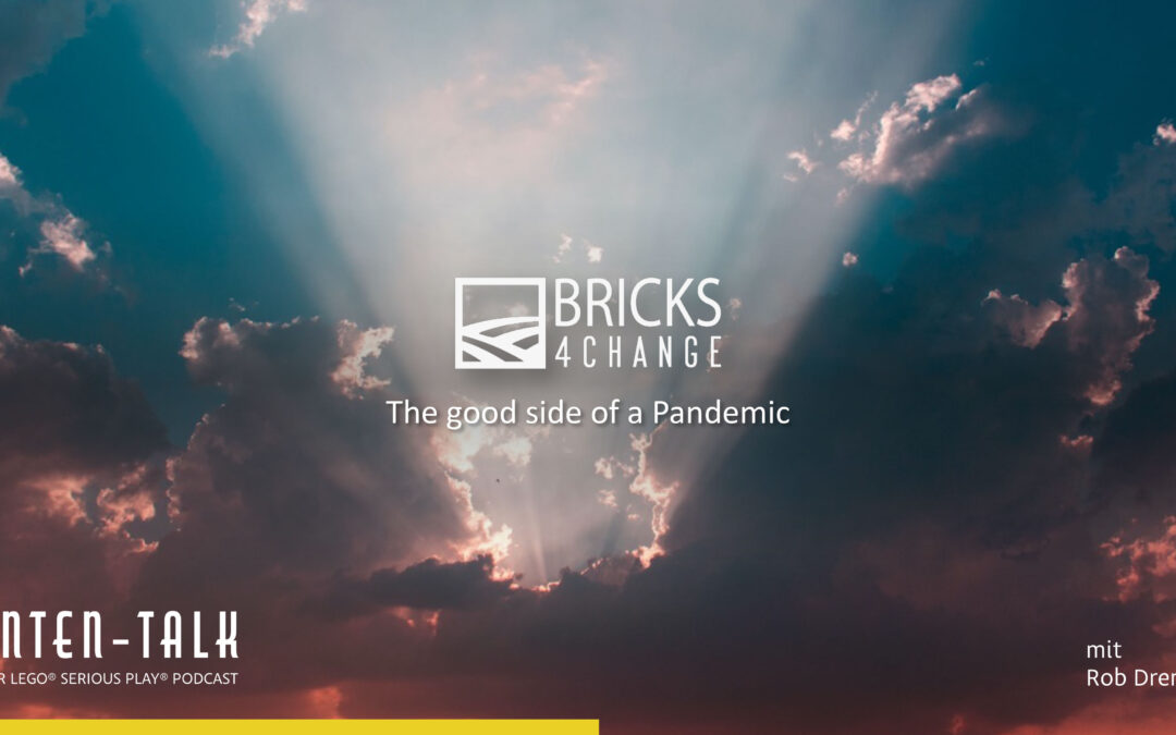 Bricks4Change – Ein weltweiter LEGO® SERIOUS PLAY® Workshop