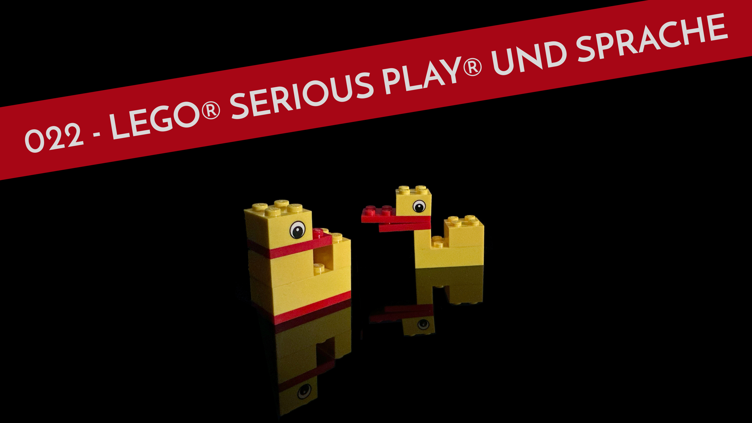 Podcast Enten-Talk 022 - LEGO® SERIOUS PLAY® in der multikulturellen Arena - Bauklötze der Verständigung